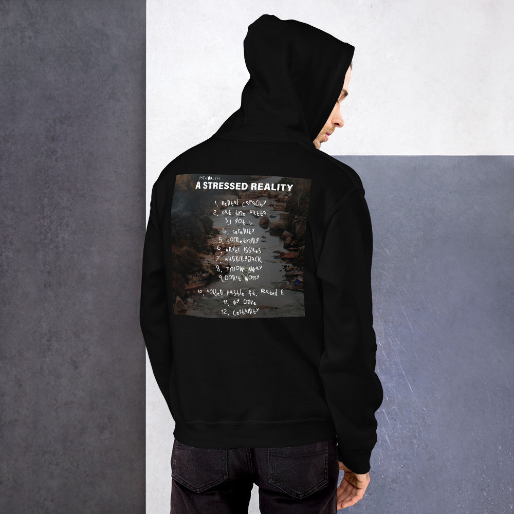 A Stressed Reality Hoodie